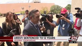 Video: Former State Sen. Carlos Uresti sentenced to 12 years in prison
