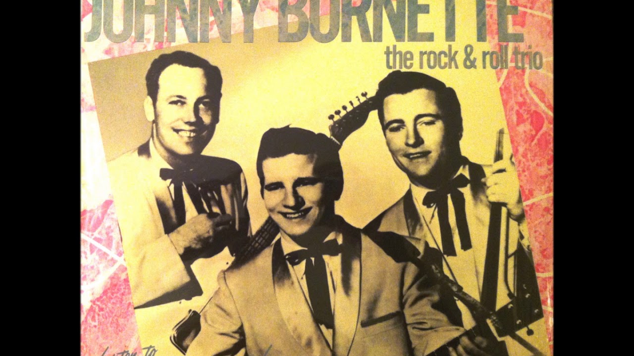 Oh Baby Babe , Johnny Burnette & The Rock & Roll Trio , 1956 - YouTube