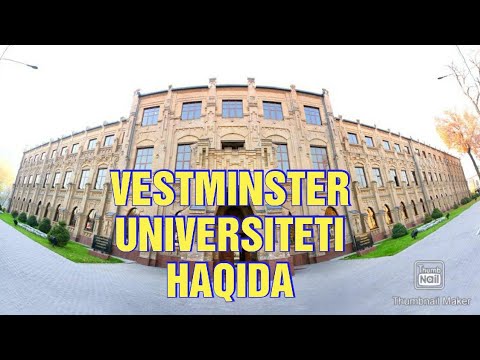 Vestminster Universiteti Haqida Toʻliq Maʼlumot | Вестминстер университети хакида