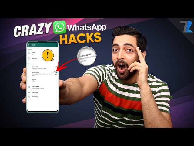 6 Crazy WhatsApp Hacks You Should Try Now [2021]