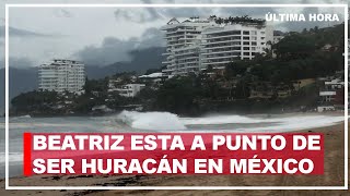 Advierten por Tormenta Tropical Beatriz en las costas de México, sera Huracán - 29 DE JUNIO 2023