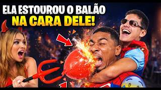 ELA ESTOUROU O BALÃO NA CARA DELE! 😱 | Estoure o Balão ou Encontre o Amor