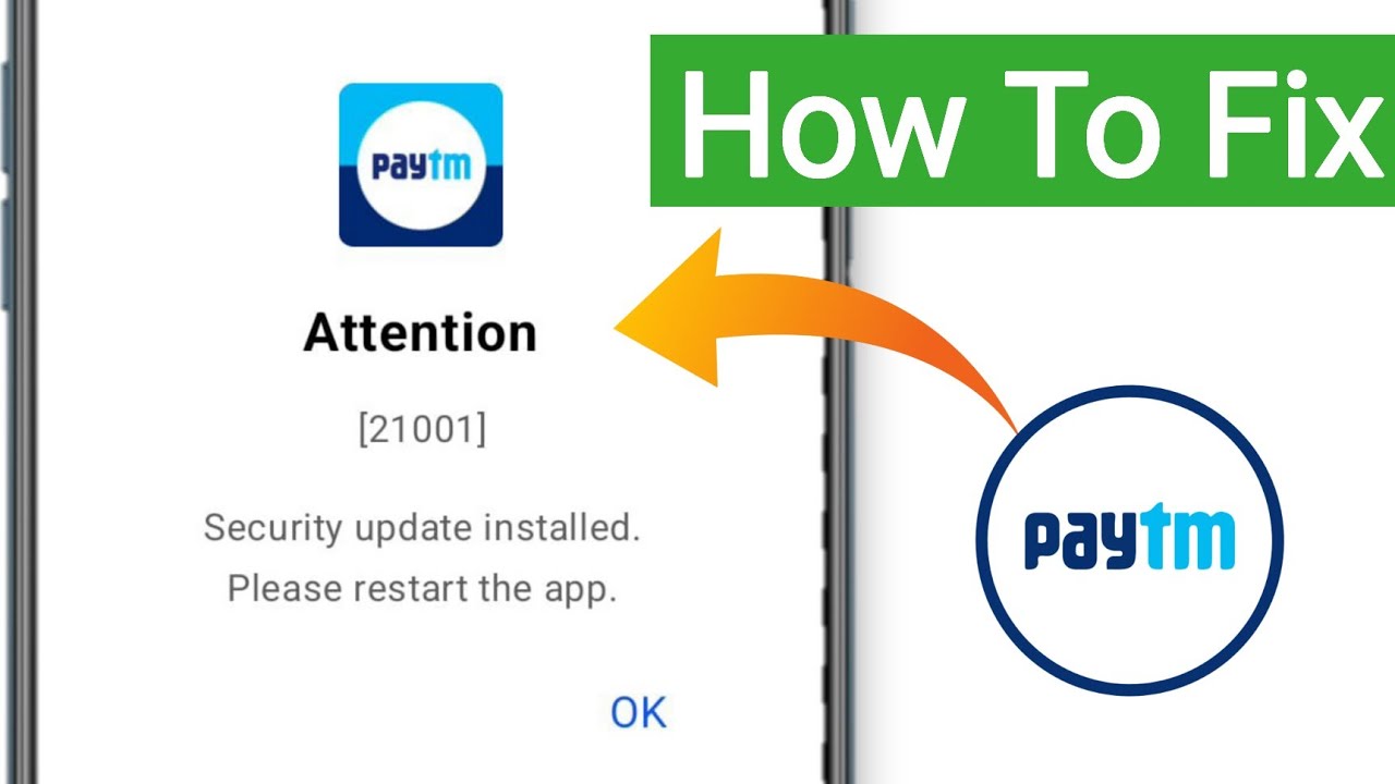 Attention Security Update Installed Please Restart The app Problem Today || Paytm Attention Problem 