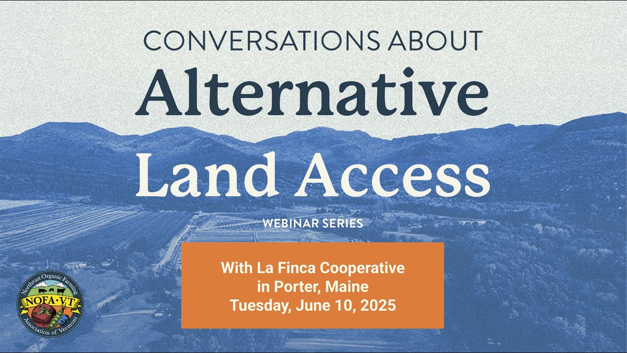 Alternative Land Access Webinar Series, Session Two with La Finca Cooperative