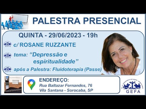 Assista: Palestra Presencial - c/ ROSANE RUZZANTE (29/06/2023)