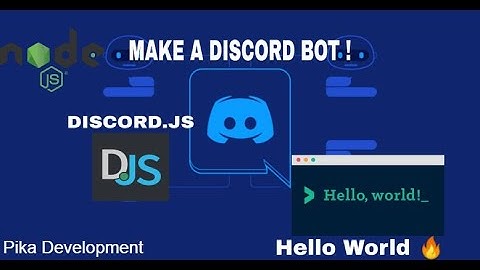 Node.js Hello World! + Making a Discord bot online with discord.js