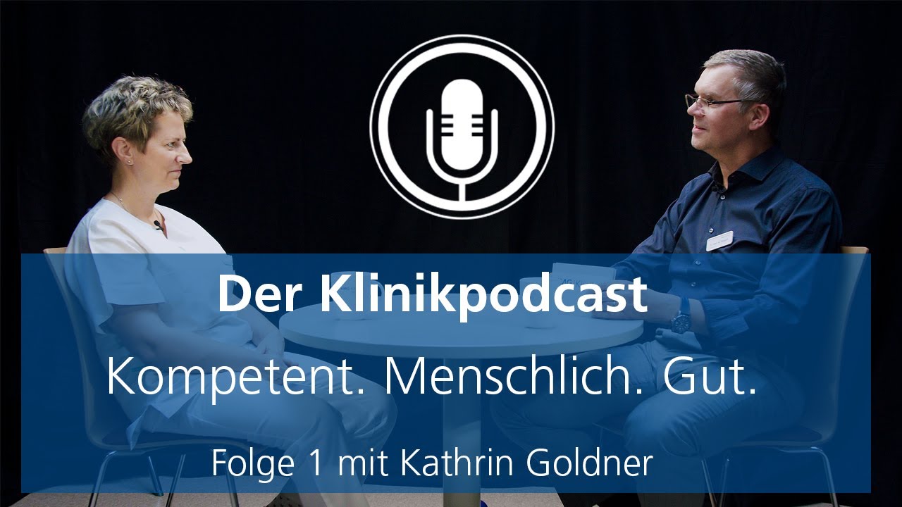 Download Kompetent. Menschlich. Gut. | Der Klinikpodcast | Folge 1 | Kathrin Goldner