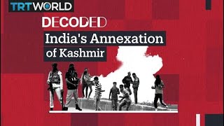 Decoded: India's Annexation of Kashmir