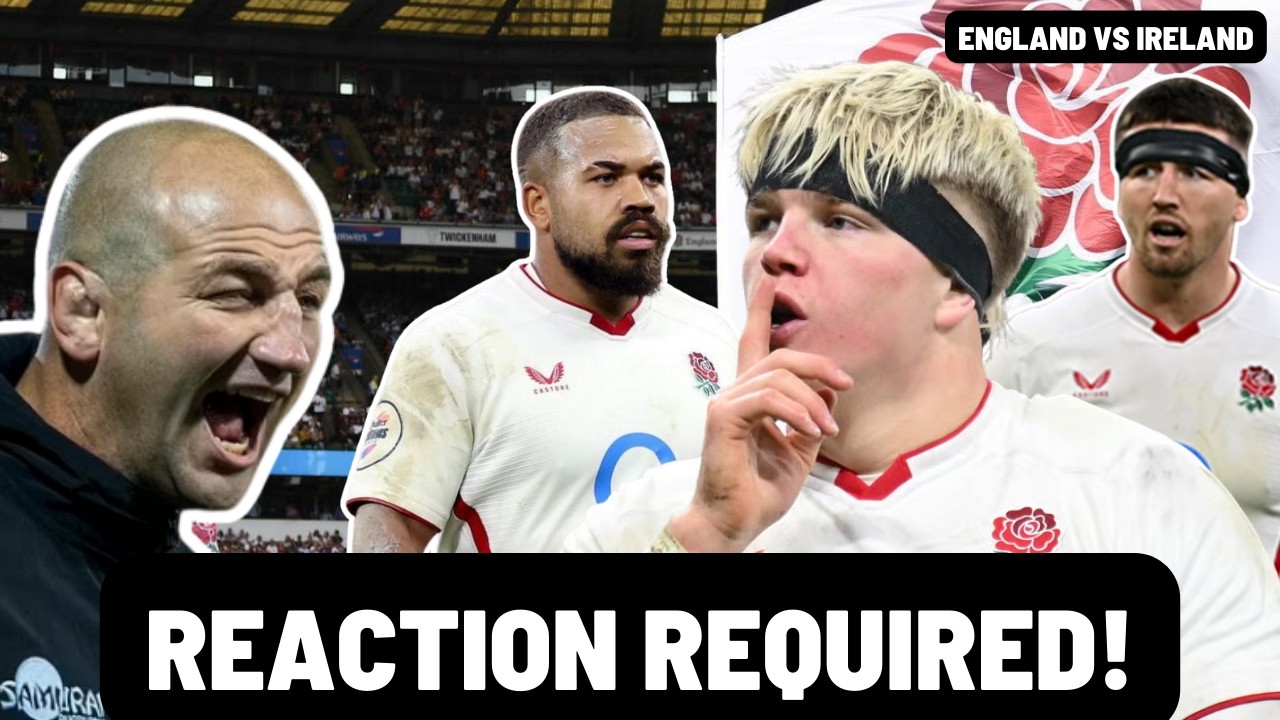 REACTION REQUIRED FOR ENGLAND! | BORTHWICK KEEPS THE FAITH | SIX NATIONS