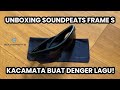 UNBOXING SOUNDPEATS FRAME S - KACAMATA BUAT DENGER LAGU?UNBOXING INDONESIA 2022