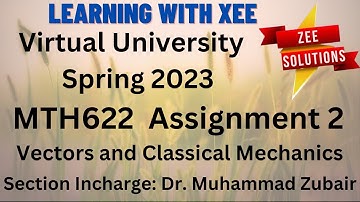 MTH622 Assignment 2 spring 2023 Virtual University of Pakistan