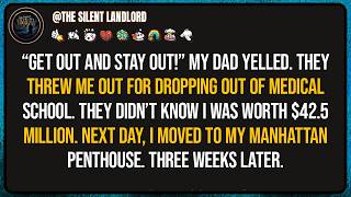 My Father Yelled “Get Out And Stay Out”- Next Day I Moved To My $42.5 Million Manhattan Penthouse...