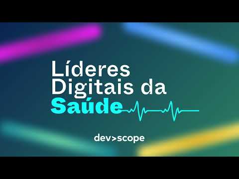 DevScope Open Day  - Líderes Digitais da Saúde 2023