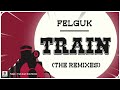 Felguk - Train (Liam Cole Remix) [Official Audio]