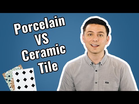 Porcelain vs Ceramic Tiles - How are they