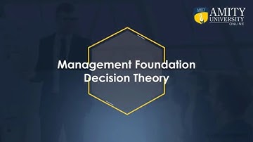 1.3.3 Management Foundation -  Decision Theory