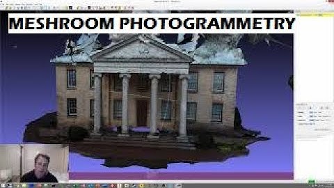 FREE MESHROOM A beginner tutorial, introduction to photogrammetry