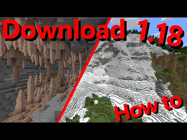 GUIDA COMPLETA: COME INSTALLARE MINECRAFT 1.18 EXPERIMENTAL 