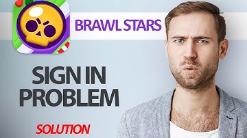 How To Fix Brawl Stars App Sign In Problem | Step By Step