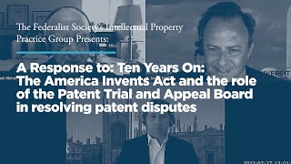 The America Invents Act and the role of the Patent Trial and Appeal Board
