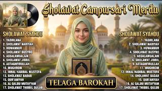Sholawat Nabi Merdu Penyejuk Hati Pembuka Rezeki - Kumpulan Sholawat Campursari 2026
