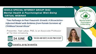 Two Pathways to PTG: A Dissociation-Informed Model with Evidence from Female Survivors