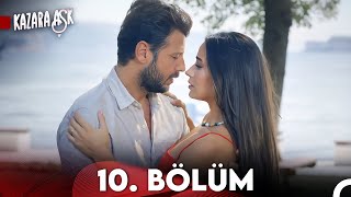 Kazara Aşk 10. Bölüm (FULL HD)