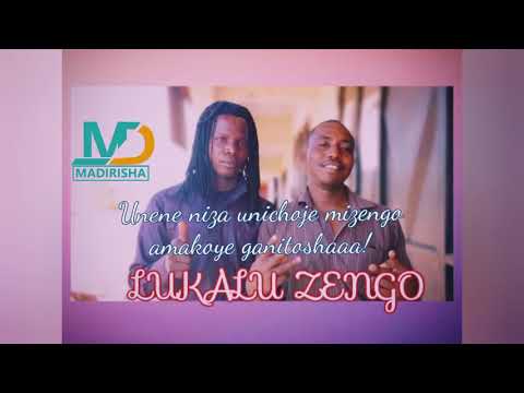 Lukalu Zengo Ujumbe Wa Mkomangwa Prd By Madirisha Studio 