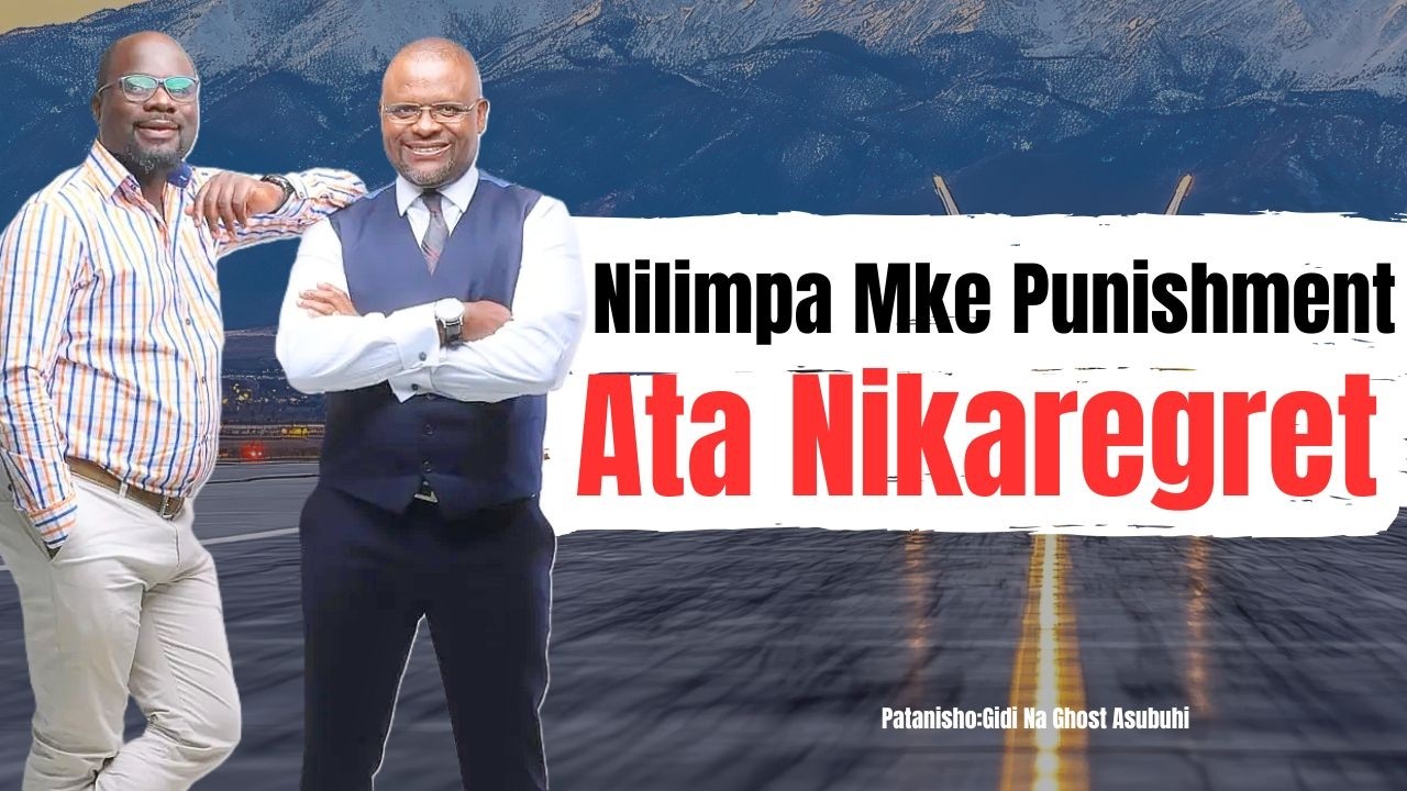 Nilikucheat Naomba Tuyasahau.  Patanisho. Gidi Na Ghost