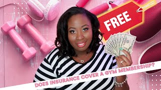Does Insurance Cover a Gym Membership? | Save With Sheila 2022
