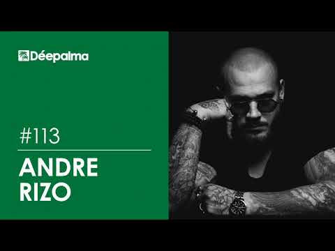 Déepalma Radioshow #113 by Andre Rizo [Déepalma Records]