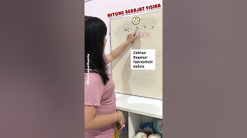 cara hitung derajat fisika | celcius , reamur, fahrenheit, kelvin
