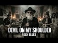 Devil on My Shoulder – Dark Blues Rock (Midnight Vibes)