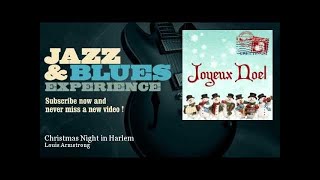 Louis Armstrong - Christmas Night in Harlem