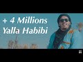 Maaagic - YALLA HABIBI - ( Officiel Video Clip )