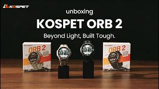 📦 Unboxing KOSPET ORB 2 Smartwatch | Only 40g, Beyond Llight, Built With Strength.