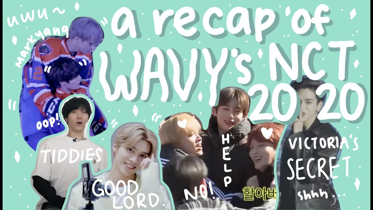 a recap of WAYV's nct2020