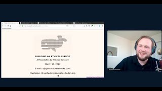 Building An Ethical E-Book (LibrePlanet 2022 talk by Nicholas Bernhard)