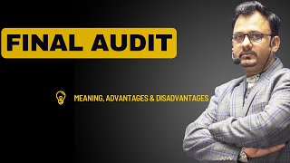 Details Periodical/Annual/Final Audit | Advantages & Disadvantages of Annual Audit | my niftians News