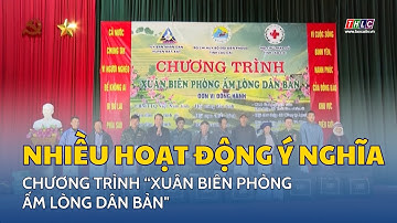 Nhiều hoạt động ý nghĩa tại Chương trình “Xuân biên phòng ấm lòng dân bản" | THLC