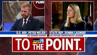 To The Point: State Rep. Donna Lasinski, Rep. Peter Meijer