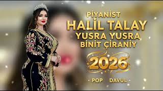 Piyanist Halilyusra Yusra Bi̇ni̇t Ci̇rani̇y Pop Davul 2026
