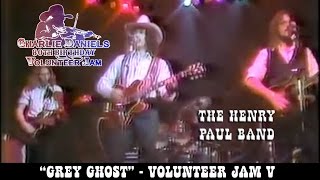 The Henry Paul Band - Grey Ghost - Volunteer Jam V