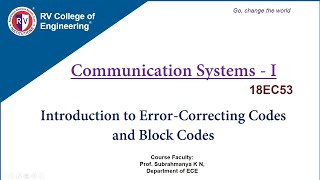 Communication Systems - 1 [Introduction to Error Correcting Codes and Block Codes]