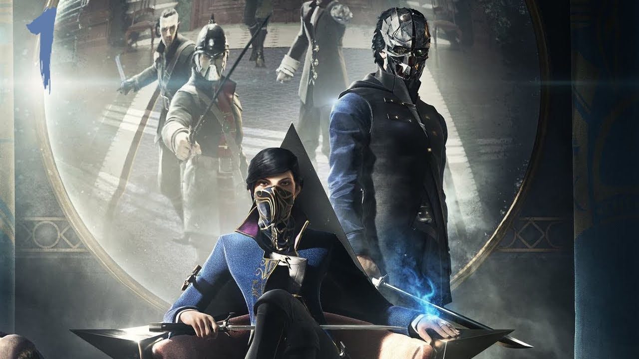 Dishonored 2 - A Slight Delay | Episode 1