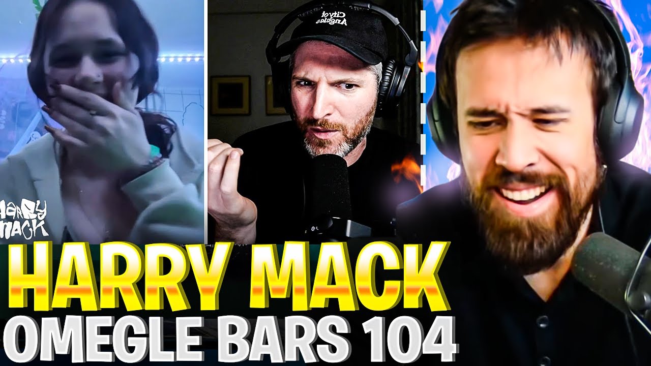 HARRY MACK MONDAYS!! OMEGLE BARS 104 REACTION