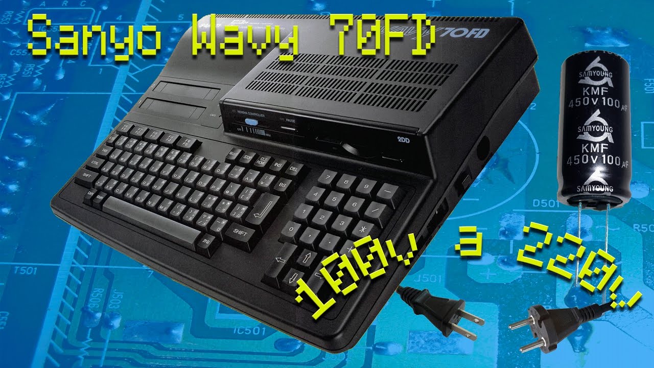 Como adaptar tu MSX2+ Sanyo Wavy 70FD Japones a los 220V. - YouTube