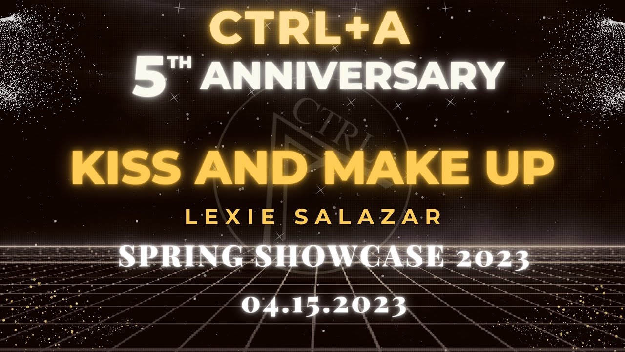 [5th Anniversary Spring Showcase 2023] Kiss and Makeup | Lexie ...