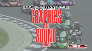 How to Change your Graphics and Sound Settings in rFactor 2 and KartSim