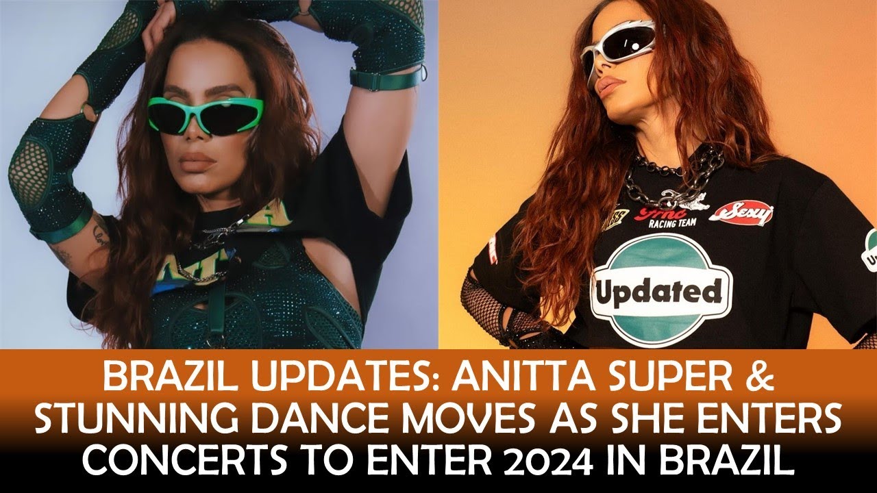 ANITTA SUPER & STUNNING DANCE MOVES AS SHE ENTERS CONCERTS TO ENTER ...